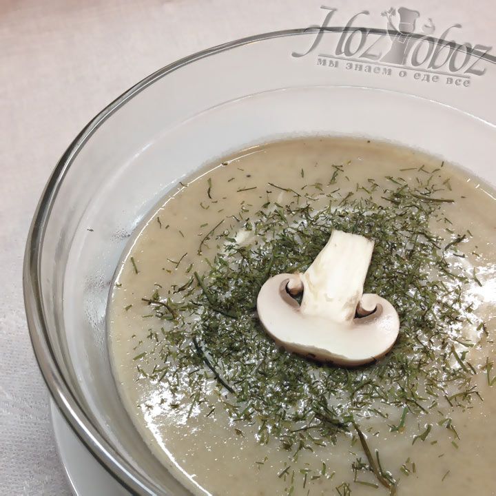 Подаем суп с добавление обжаренных отдельно грибов